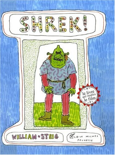Shrek ! : le livre qui inspira le film