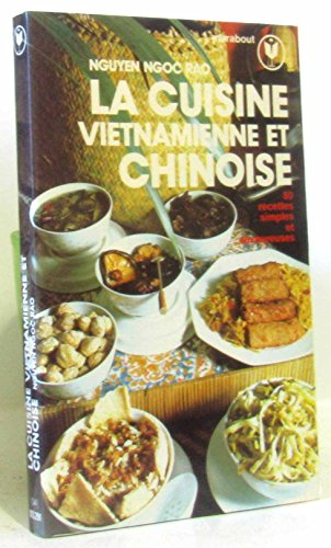 la cuisine vietnamienne et chinoise