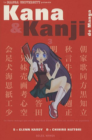 Kana et kanji de manga. Vol. 3