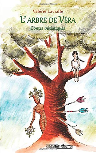 L'arbre de Véra : contes initiatiques