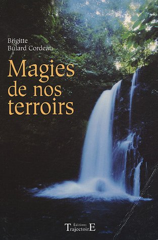 Magie de nos terroirs