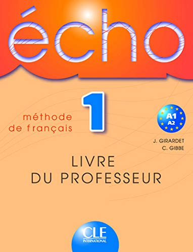Echo 1 : Livre du professeur
