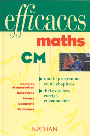 maths cm. nombres et numération, opérations, mesure, géométrie, problèmes