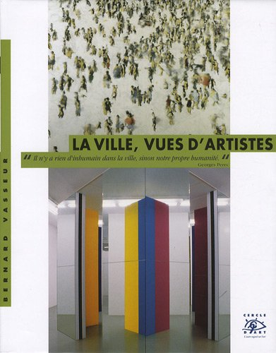 La ville, vues d'artistes