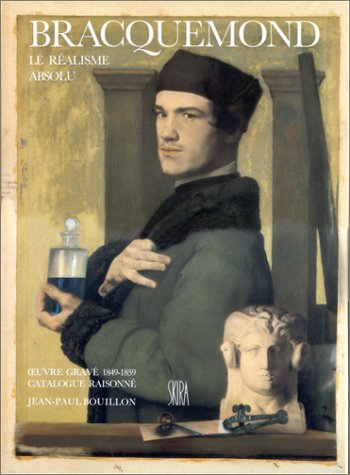 félix bracquemond: oeuvre gravé (1849-1859) catalogue raisonné