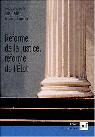 Réforme de la justice, réforme de l'Etat