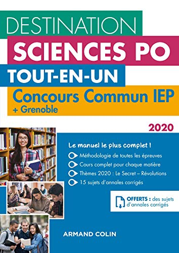 Destination Sciences Po : tout-en-un : concours commun IEP + Grenoble 2020