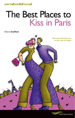 The best places to kiss in Paris