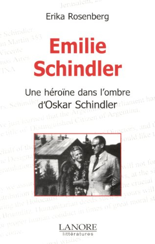 Emilie Schindler : une héroïne dans l'ombre d'Oskar Schindler