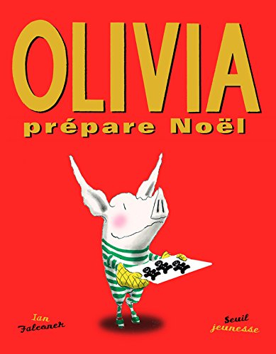 Olivia prépare Noël