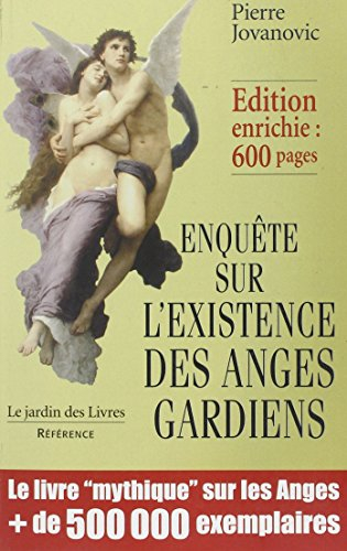 Enquête sur l'existence des anges gardiens