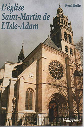 L'église Saint-Martin de L'Isle-Adam
