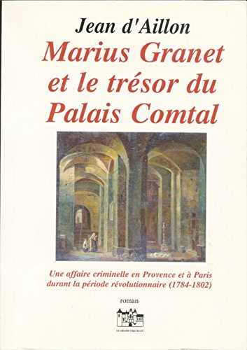marius granet et le trésor du palais comtal, 2ème édition