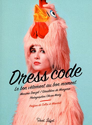 Dress code : le bon vêtement au bon moment