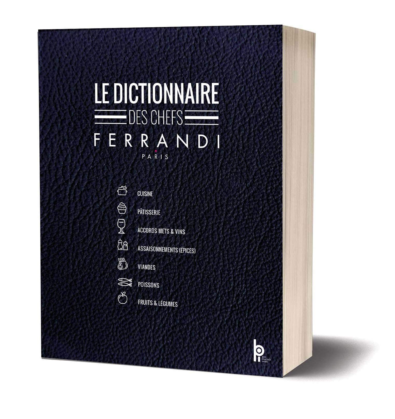 Le dictionnaire des chefs Ferrandi