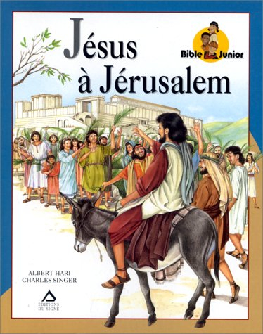 jésus à jérusalem