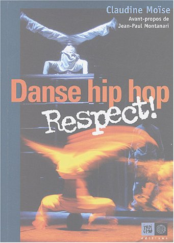 Danse hip-hop : respect !