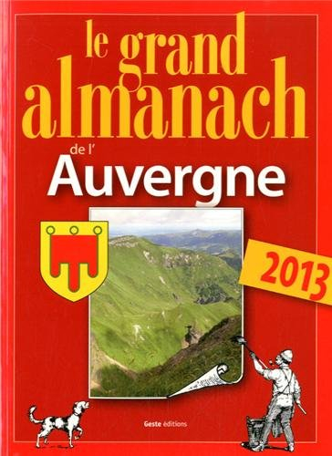Le grand almanach de l'Auvergne 2013