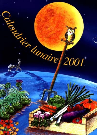Calendrier lunaire 2001 de Michel Gros | Recyclivre Calendrier lunaire 2001 de Michel Gros | Recyclivre