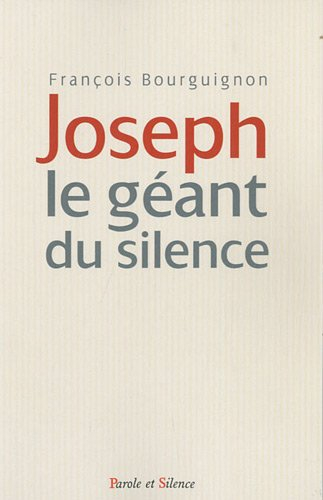 Joseph : le géant du silence