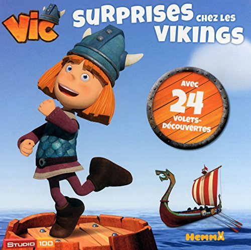 Vic : surprises chez les Vikings
