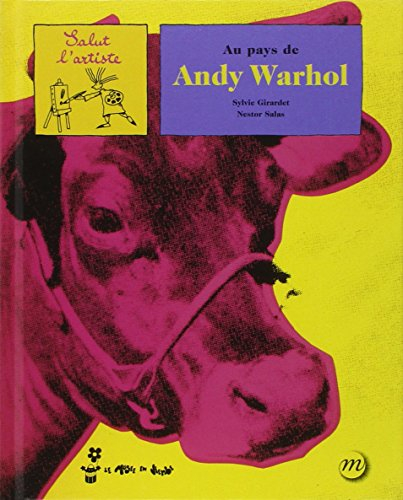 Au pays de Andy Warhol