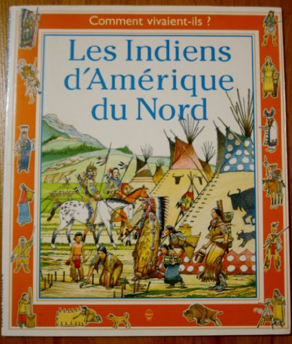 Les Indiens d'Amérique du Nord