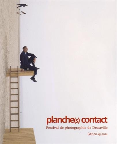 Planche(s) contact : Festival de photographie de Deauville, 25 octobre au  30 novembre 2014