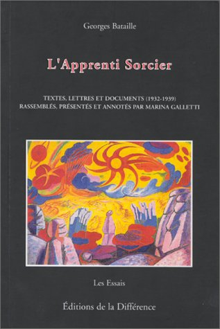 L'apprenti sorcier : textes, correspondances et documents (1932-1939)