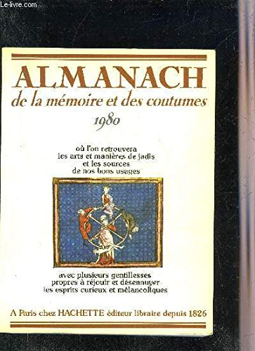 almanach de la memoire et des coutumes.1980.