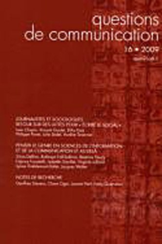 questions de communication, n 16/2009. journalistes et sociologues. r etour sur des luttes pour ecr