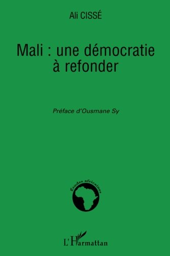 Mali : une démocratie à refonder