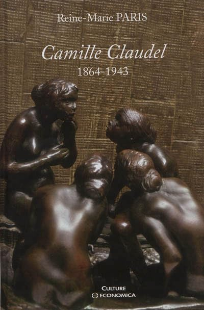 Camille Claudel : 1864-1943