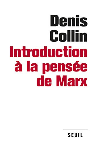 Introduction à la pensée de Marx