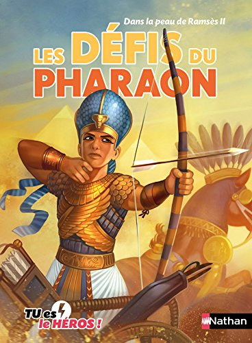 Les défis du pharaon : dans la peau de Ramsès II