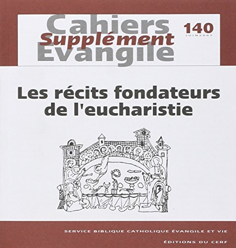 SCE-140 Les Récits fondateurs de l'eucharistie