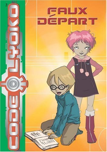 Code Lyoko. Vol. 4. Faux départ