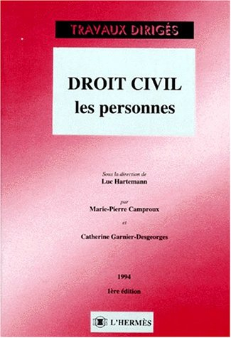 droit civil : les personnes. 1ère édition 1994