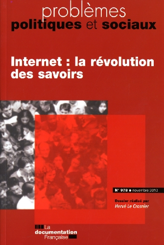 internet : la révolution des savoirs (n.978 novembre 2010)