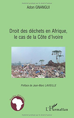 Droit des déchets en Afrique : le cas de la Côte d'Ivoire