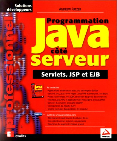 Programmation Java côté serveur : servlets, JSP et EJB