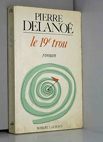 Le Dix-neuvième trou