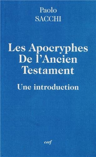 Les apocryphes de l'Ancien Testament : une introduction