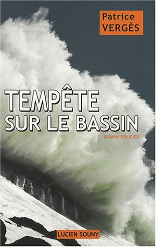 Tempête sur le bassin