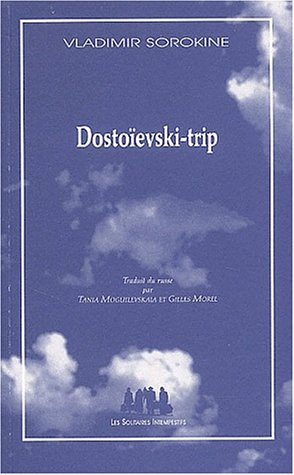 Dostoïevski-trip