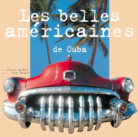 Les belles américaines de Cuba