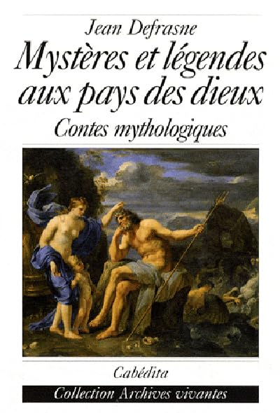 Mystères et légendes au pays des dieux : contes mythologiques