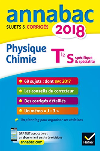 Physique chimie terminale S : spécifique & spécialité : 2018
