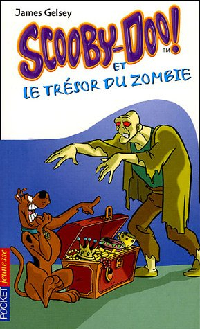 Scooby-Doo !. Vol. 13. Scooby-Doo et le trésor du zombie