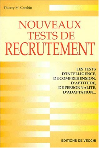 Nouveaux tests de recrutement